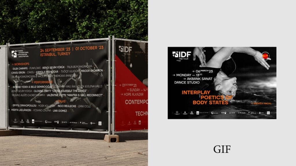 Two promotional visuals for the Istanbul International Improvisation Dance Festival (IIDF): on the left, a large outdoor banner listing festival highlights, including workshops, performances, and talks scheduled from September 24 to October 1, 2023, in Istanbul; on the right, a black-and-white poster for the event 'Interplay Poetics of Body States,' featuring a dancer in an expressive pose, held on March 6, 2023, at Akbank Sanat Dance Studio.